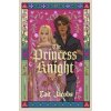 The Princess Knight - Cait Jacobs, HarperCollins Publishers