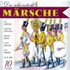 Various - Die Schonsten Marsche / 10CD / Box [10 CD]