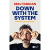 Down With the System (Serj Tankian)()