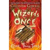 Wizards of Once: Knock Three Times (Cowell Cressida)