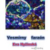 Vesmírny faraón - Eva Hyžinská - online doručenie