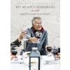 Být mladý v sedmdesáti je lepší než být starý ve čtyřiceti - Ladislav Chrudina