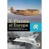 X-planes of Europe