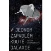 V jednom zapadlém koutě galaxie - Becky Chambers