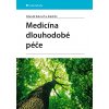 Medicína dlouhodobé péče - Zdeněk Kalvach
