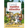 Zápisník malého zálesáka - Zdeněk Chval, Martina Procházková, Martina Honzů