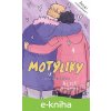 E-kniha Motýliky - Medzi štyrmi očami - Alice Oseman