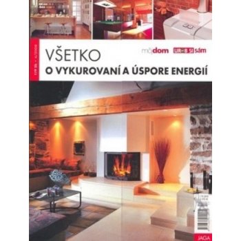 Všetko o vykurovaní a úspore energií -