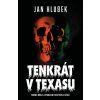 Tenkrát v Texasu