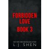 Forbidden Love Book 3