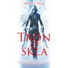 Trón zo skla - Sarah J. Maas