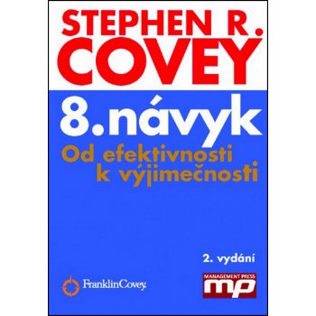 8. návyk Stephen R. Covey CZ