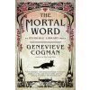 The Mortal Word - Genevieve Cogman