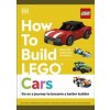 How to Build LEGO® Cars - Nate Dias, Hannah Dolan, Dorling Kindersley Ltd