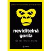 Neviditelná gorila - Jak nás intuice klame - Christopher Chabris a Daniel Simons