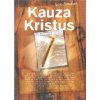 Kauza Kristus - 2. vydanie