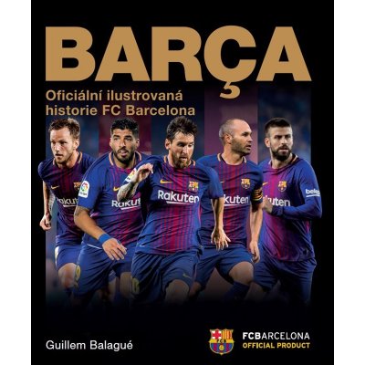 XYZ Barca: oficiální ilustrovaná historie FC Barcelona