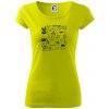 Veselá zubárka - Dámske tričko Pure - 2XL ( Limetková )