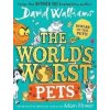 The World´s Worst Pets - David Walliams