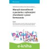 E-kniha Manuál starostlivosti o pacienta s vybranými chorobami v praxi farmaceuta - Časť I. - Antoliková Natália Rozman, Peter Takáč, Ján Kyselovič
