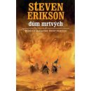 Příběh z malazské Knihy Padlých 2: Dům mrtvých - Steven Erikson