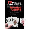 17 Things That You Should or Should Not Do in the Bridge Game (Loyd E Hill)(Brožovaná)
