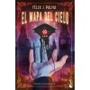 EL MAPA DEL CIELO TRILOGIA VICTORIANA 2 (FELIX J PALMA)(Kniha)