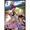 Skeleton Knight in Another World (Manga) Vol. 1 (Ennki Hakari,Akira Sawano)(Brožovaná)