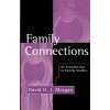 Family Connections - David H. J. Morgan