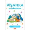 Písanka s riekankami Tlačené písmená - autor neuvedený