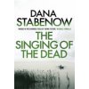 Singing of the Dead (Dana Stabenow)(Brožovaná)