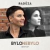 Radůza: Bylo nebylo - Radůza, Radůza Records