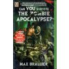 Can You Survive the Zombie Apocalypse? (Max Brallier)(Brožovaná)