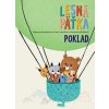 Poklad (Lesná päťka 2) (Katarína Kerekesová, Katarína Moláková, Ivana Laučíková)