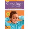 Kinesiologie für Kinder (Ludwig Koneberg,Gabriele Förder)(Brožovaná)