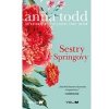 Sestry Springovy - Todd Anna