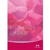 Biologie lásky - Arthur Janov