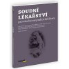 Soudní lékařství pro všeobecné praktické lékaře - Igor Dvořáček a kolektiv