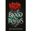 Blood Flowers