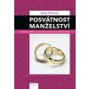 Posvátnost manželství - Thomas Gary