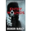 Entry Wounds (Brandon McNulty)(Brožovaná)