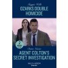 Ozarks Double Homicide / Agent Colton's Secret Investigation (Maggie Wells,Dana Nussio)(Brožovaná)