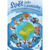 Svět jako z pohádky - Ludmila Bakoyi Selingerová