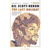 Last Holiday (Gil Scott-Heron)(Brožovaná)
