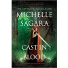 Cast in Blood (SAGARA MICHELLE)(Brožovaná)