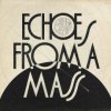 Greenleaf - Echoes From a Mass / Vinyl [LP]