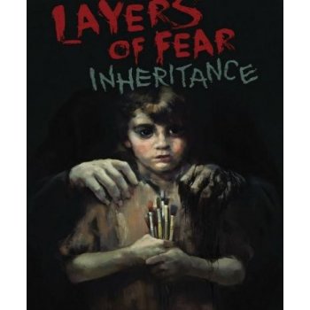 Layers of Fear: Inheritance