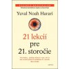 21 lekcií pre 21. storočie - Yuval Noah Harari