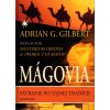 Mágovia - Adrian G. Gilbert