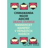 Drahá Ijeawele - Chimamanda Ngozi Adichie
